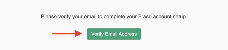 Fraseから届いたメール内の「Verify Email Address」をクリック